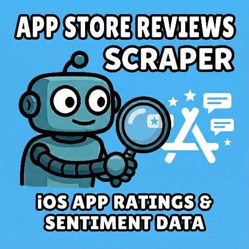 App Store Reviews Scraper - iOS App Ratings & Sentiment Data
