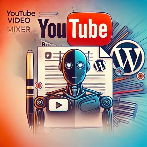 WordPress Article Writer / Transcriber from YouTube Video BYK