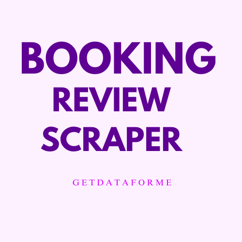 Booking Reviews Scraper