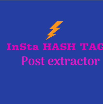 Instagram Post Scraper using hash Tag
